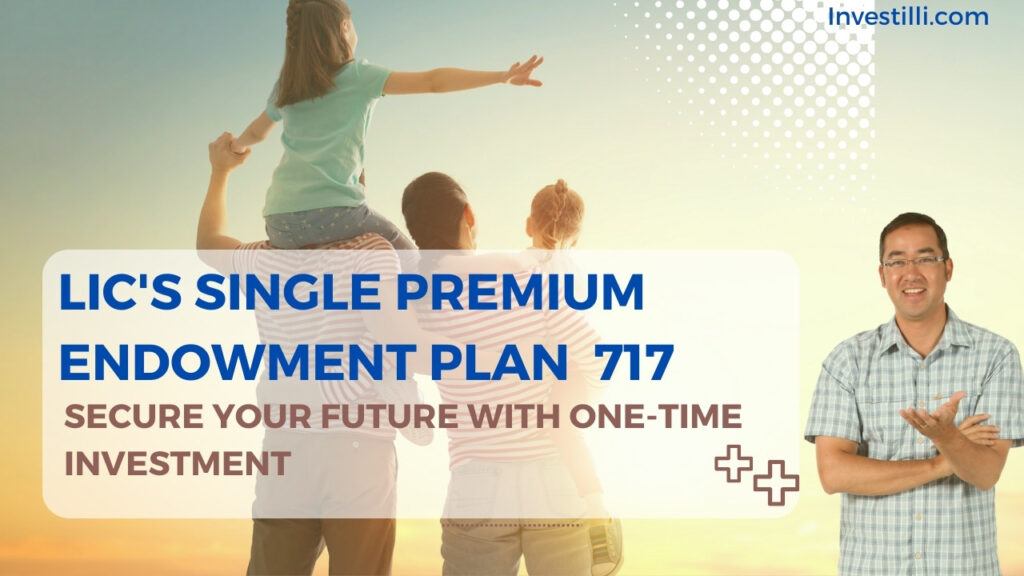 LIC Single Premium Endowment Plan