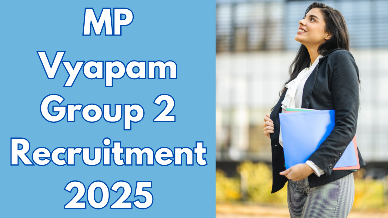 MP Vyapam Group 2 Recruitment 2025